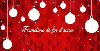 fermeture fêtes de fin dannée2
